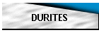 DURITES